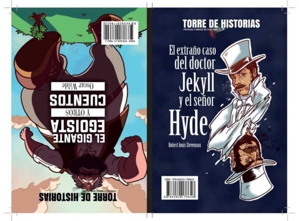 El gigante egoista / El extraño caso del doctor Jekyll y el señor Hyde