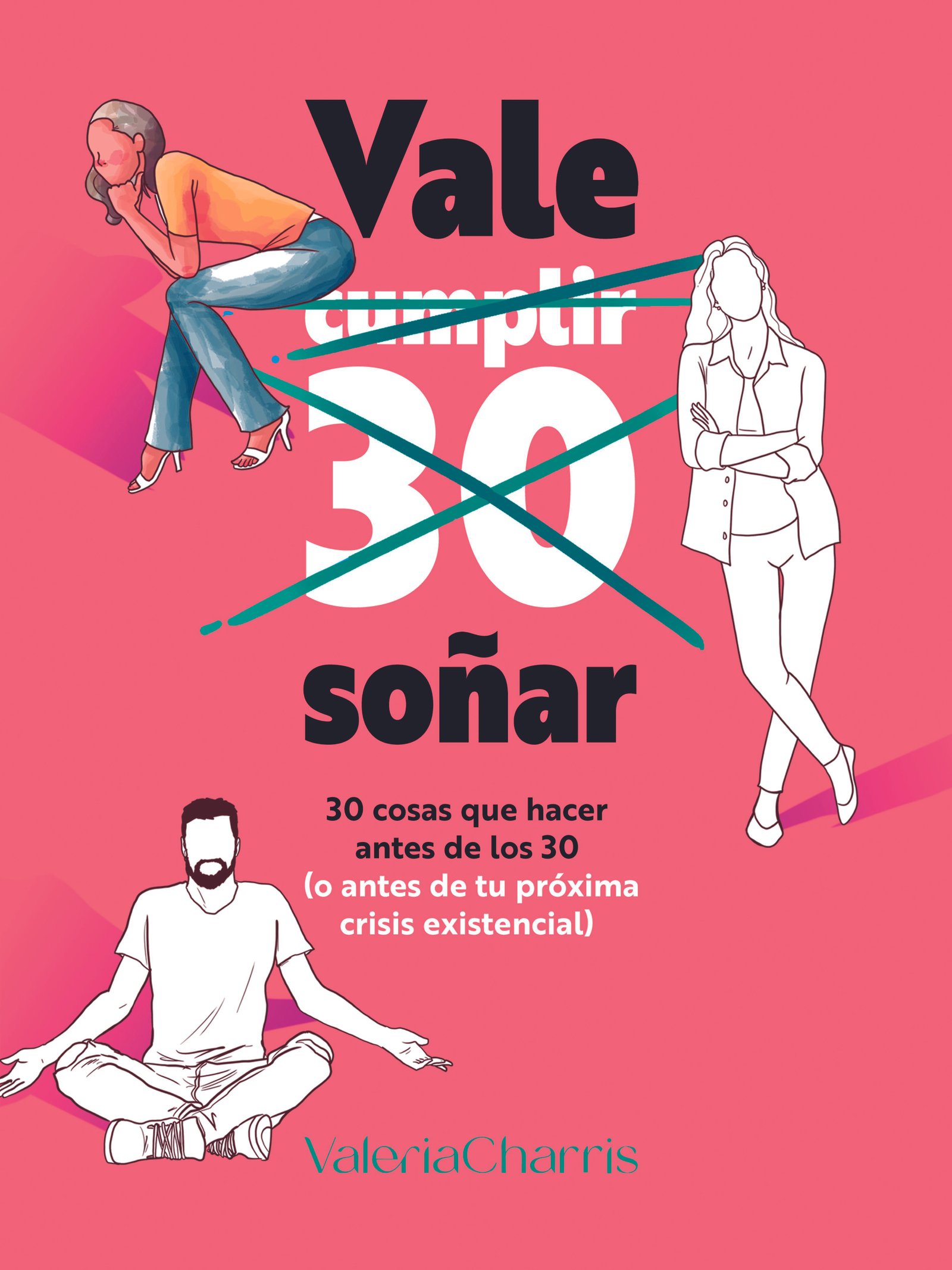 VALE SOÑAR (Preventa)