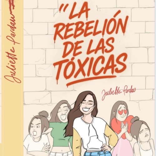 La Rebelión de las Tóxicas