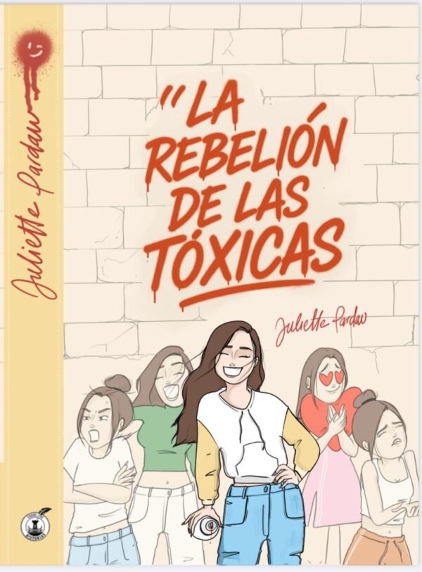 La Rebelión de las Tóxicas