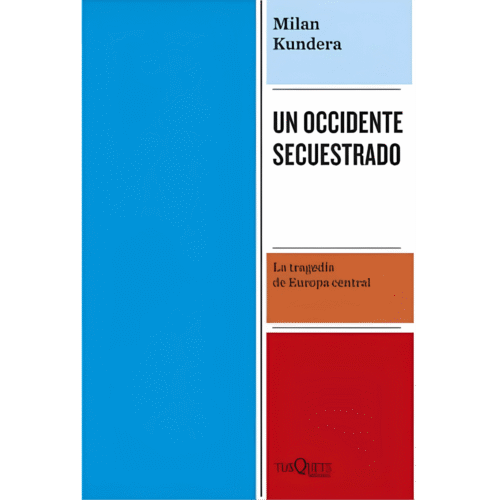 Un Occidente Secuestrado