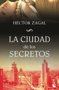 5444a53c0e215b84ff63af4570bfd47b La Ciudad de los Secretos - Hector Zagal
