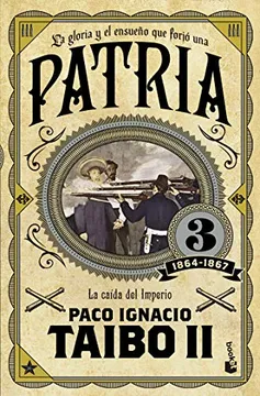81edbfb92f580ff58203aac1afad5daa Patria 3 - Paco Ignacio Taiboii