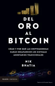 Del oro al Bitcoin - Nik Bhatia